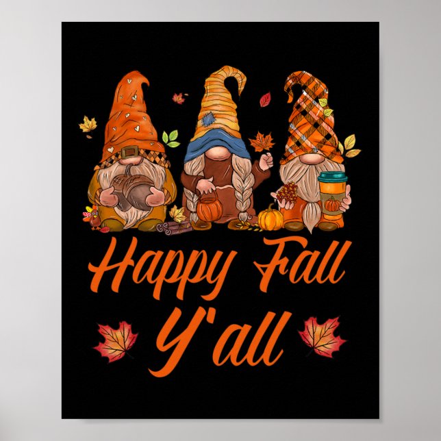 Lycklig Fall Y'all Pumpkin Spice Fall Autumn Gnome Poster (Framsidan)