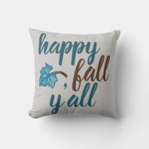 Lycklig Fall Y'all Quote Grått Dekorativ kudde