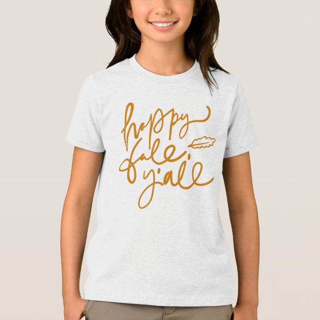Lycklig Fall Y'all T Shirt (Framsida)