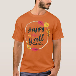 Lycklig Fall Yall T Shirt