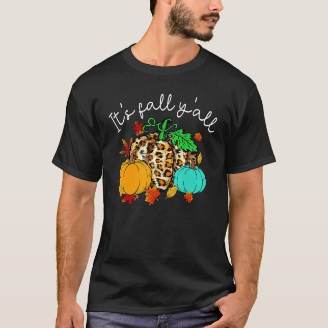 Lycklig Fall Yu2019all Pumpkin Leopard its Fall Ya T Shirt (Framsida)