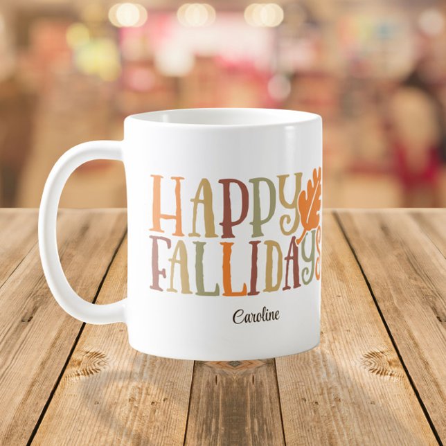 Lycklig FALLidays Cute Colorful Custom Name Kaffemugg (Skapare uppladdad)