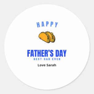 Lycklig Fars dag Best Pappa Aldrig Funny Taco Runt Klistermärke