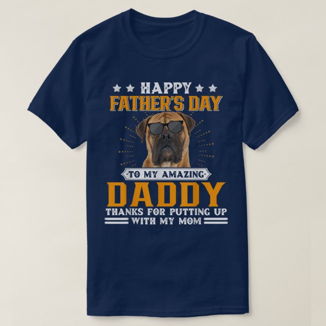 Lycklig Fars dag Bullmastiff Hund-gåvor till M T Shirt (Design framsida)