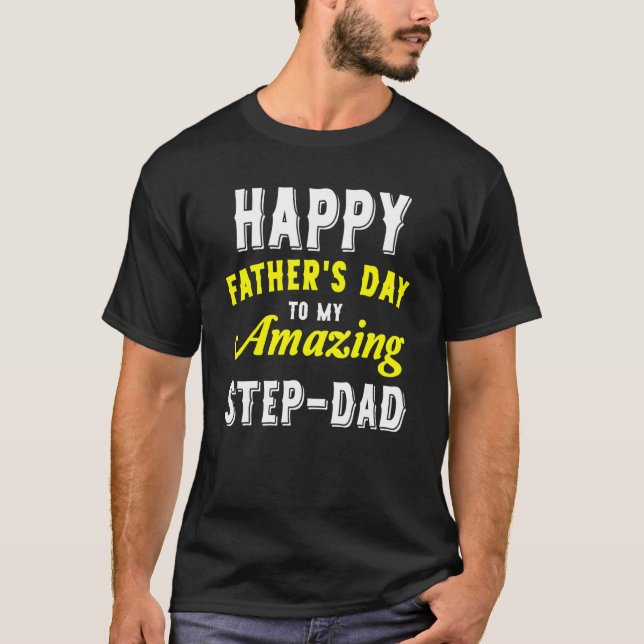 Lycklig Fars dag för mitt Fantastisk steg Pappa fr T Shirt (Framsida)