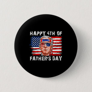 Lycklig Fars dag Funny Joe Biden Independence 4th Knapp