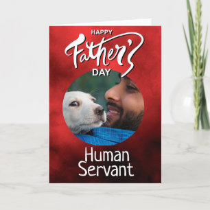 Lycklig Fars dag Human Servant Anpassningsbar Red Tack Kort