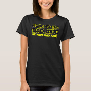 Lycklig Fars dag Kom till Pappa har vi ett förbud T Shirt