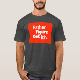 Lycklig Fars dag: Novelty för utskrift av Far Figu T Shirt