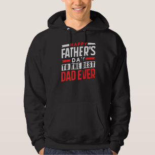 Lycklig Fars dag till det bästa Pappa någonsin Pap Hoodie