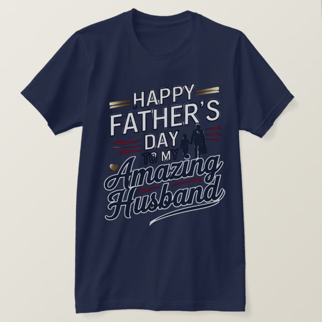 Lycklig Fars dag till min Fantastisk Make - Elegan T Shirt (Design framsida)
