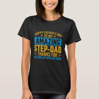Lycklig Fars dag till min Fantastisk Step-Pappa T Shirt