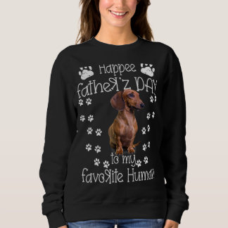 Lycklig Fars dag till min favoritmänniska Dachshun T Shirt