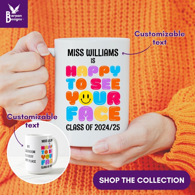 LYCKLIG FÖR ATT SE DIN ANSIKTE Kindergarten Lärare Kaffemugg (HAPPY TO SEE YOUR FACE Teacher Appreciation gift coffee mug with customizable text.)