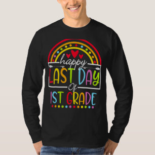 Lycklig förra dagen, 1:a Klass-läraren Studenten R T Shirt