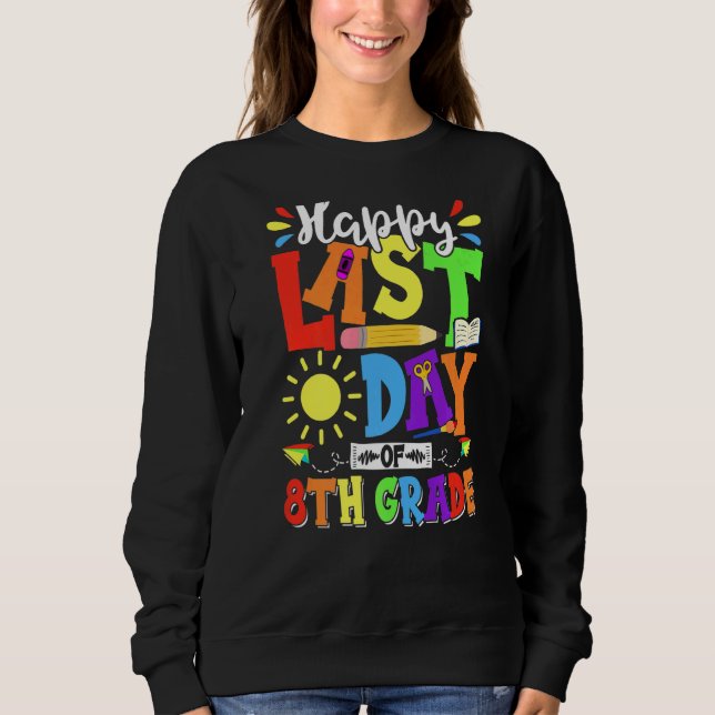 Lycklig förra dagen den 8:e Klass Studenten-lärars T Shirt (Framsida)