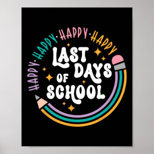 Lycklig förra dagen för lärarbarn i skolan poster