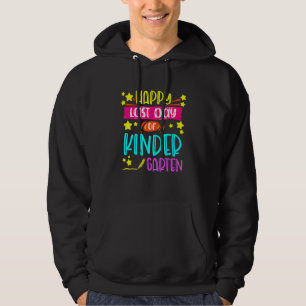 Lycklig förra dagen i Kindergarten första Klass Hoodie