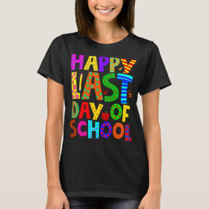 Lycklig förra dagen i skolan T-Studenter och lärar T Shirt