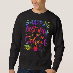 Lycklig förra dagen, skoltie Dye Lärare Student G Lång Ärmad Tröja