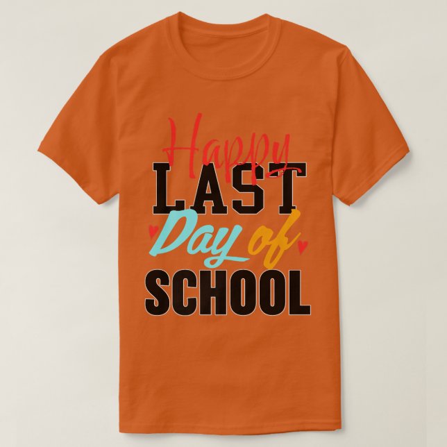 Lycklig förra dagen, Studenter och lärarna Gif T Shirt (Design framsida)