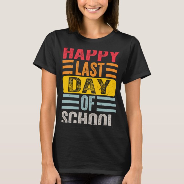 Lycklig förra dagen, undervisare i Student Grad, T Shirt (Framsida)