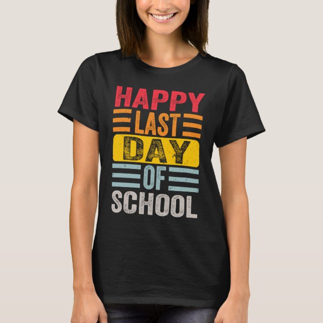 Lycklig förra dagen, undervisare i Student Grad, T Shirt (Framsida)