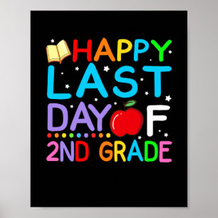 Lycklig förra dagen vid andra Klass Studenten Poster