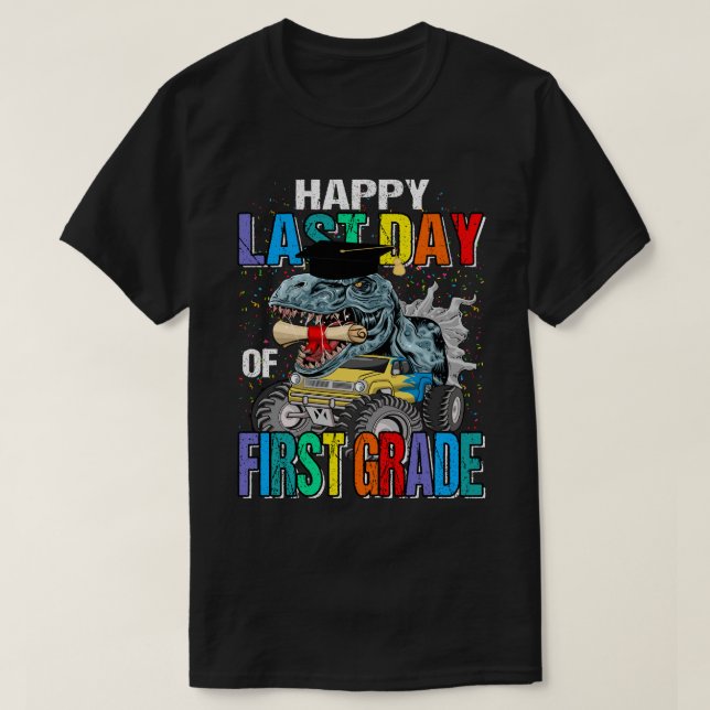 Lycklig förra dagen vid första Klass-monstern Last T Shirt (Design framsida)