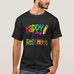 Lycklig förra Hejen Preschool Sommarlärare K T Shirt