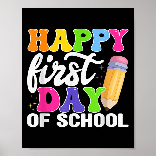 Lycklig första dag för skolpennlärarbarn poster (Framsidan)
