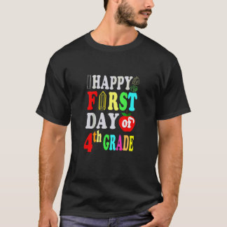 Lycklig Första Dag I 4:e Klass Lärar Elev Citat T Shirt