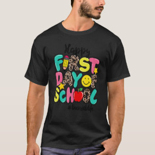 Lycklig första dag i Buss Aide-skolans liv tillbak T Shirt