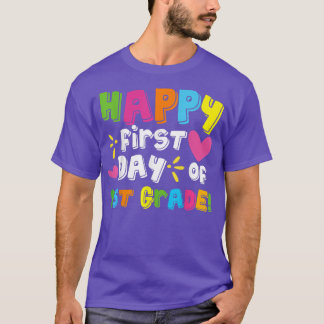 Lycklig första dagen av 1:a Klass-läraren tillbaka T Shirt