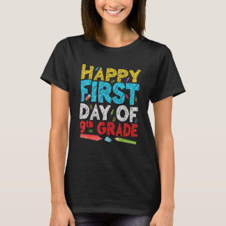 Lycklig första dagen av 9:e Klass-läraren Student  T Shirt
