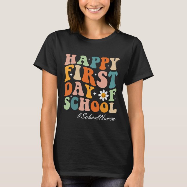 Lycklig första dagen av skolsjuksköterskeåtergång  t shirt (Framsida)