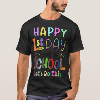 Lycklig första dagen för Back to school lärare T Shirt
