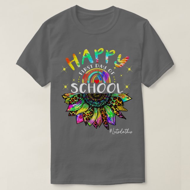 Lycklig Första dagen i Back to school Tie Dye S T Shirt (Design framsida)
