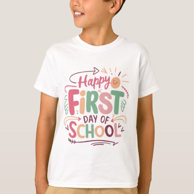 Lycklig Första dagen i skolan T-Shirt" T Shirt (Framsida)
