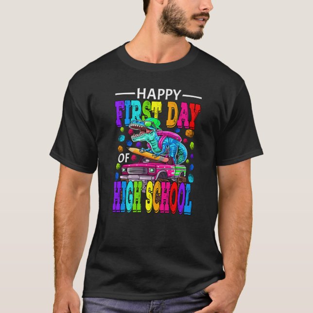 Lycklig första högskoledagen i Lastbil Dinos vid h T Shirt (Framsida)