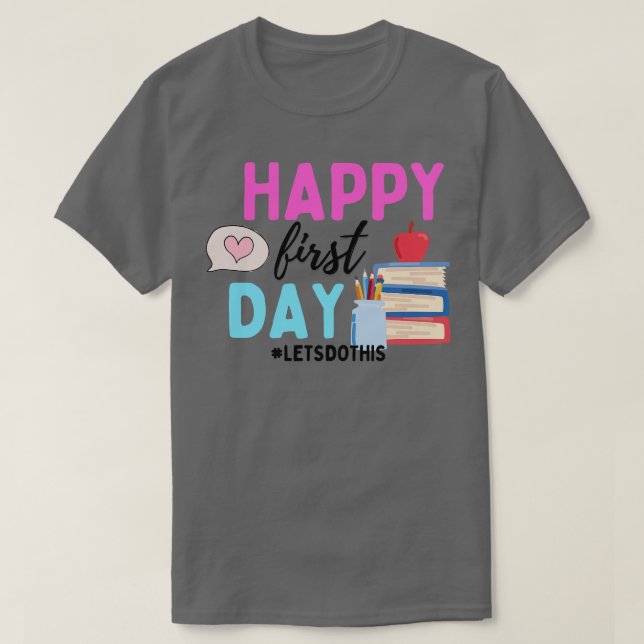Lycklig första skoldagen 3 t shirt (Design framsida)