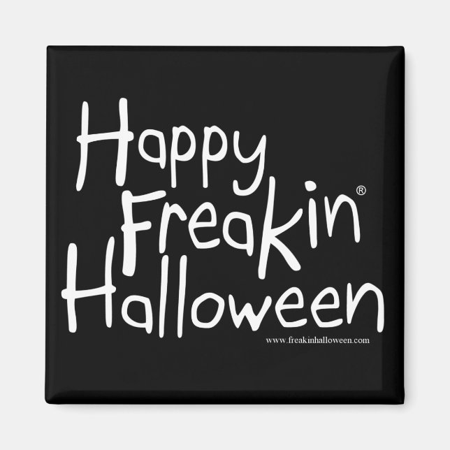 Lycklig Freakin Halloween magnet (Framsidan)