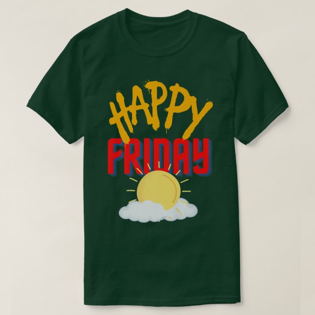 Lycklig Fredag T Shirt (Design framsida)