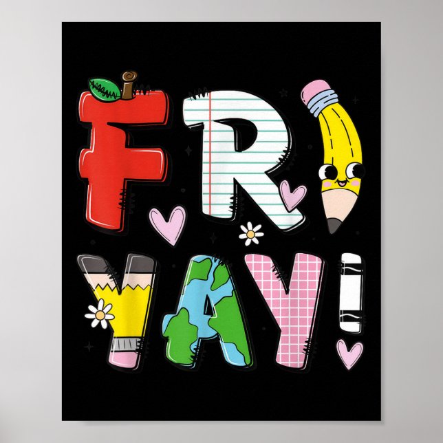 Lycklig Fri-yay Funny Fri Yay Teacher Student Fred Poster (Framsidan)