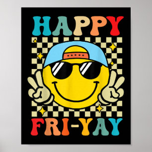 Lycklig Fri-yay Funny Fri Yay Teacher Student Fred Poster