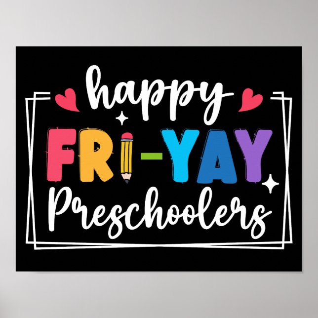 Lycklig Fri-Yay Preschoolers Funny Teacher Student Poster (Framsidan)