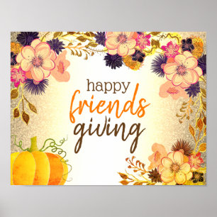 Lycklig Friendsgiving Pumpkin och Flowers Rosa Gul Poster