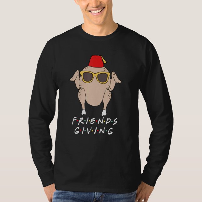 Lycklig Friendsgiving Shirt Turkey Vänner Ge T Shirt (Framsida)
