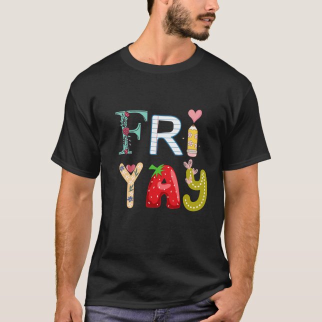 Lycklig Friyay Funny Fri Yay Teacher Student Freda T Shirt (Framsida)