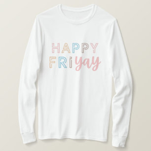 Lycklig Friyay Roligt Lacher Fredag Älskare Gift f T Shirt
